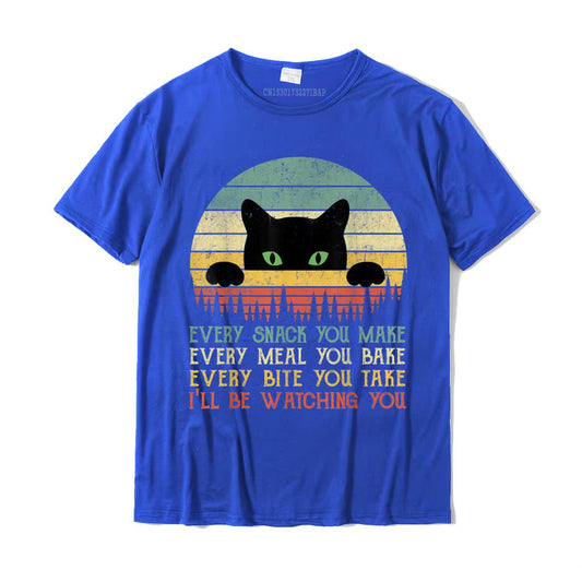 Every Snack You Make Cat Funny Cat Mom Cat Mama Cat Dad T-Shirt Cotton T Shirts for Men Custom T Shirt Rife Printed