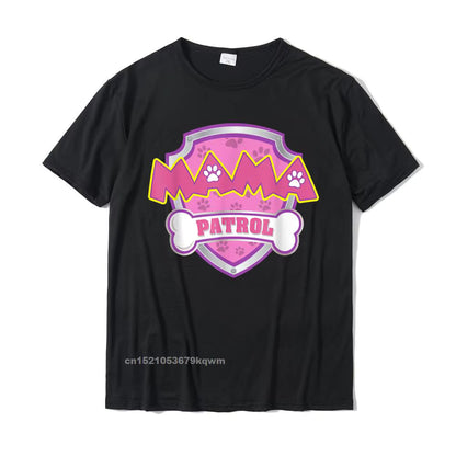 Funny Mama Patrol - Dog Mom Dad for Men Women T-Shirt Fashionable Custom Top T-Shirts Cotton T Shirt for Men Street