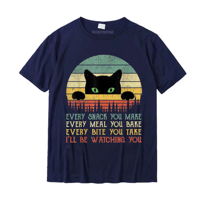 Every Snack You Make Cat Funny Cat Mom Cat Mama Cat Dad T-Shirt Cotton T Shirts for Men Custom T Shirt Rife Printed